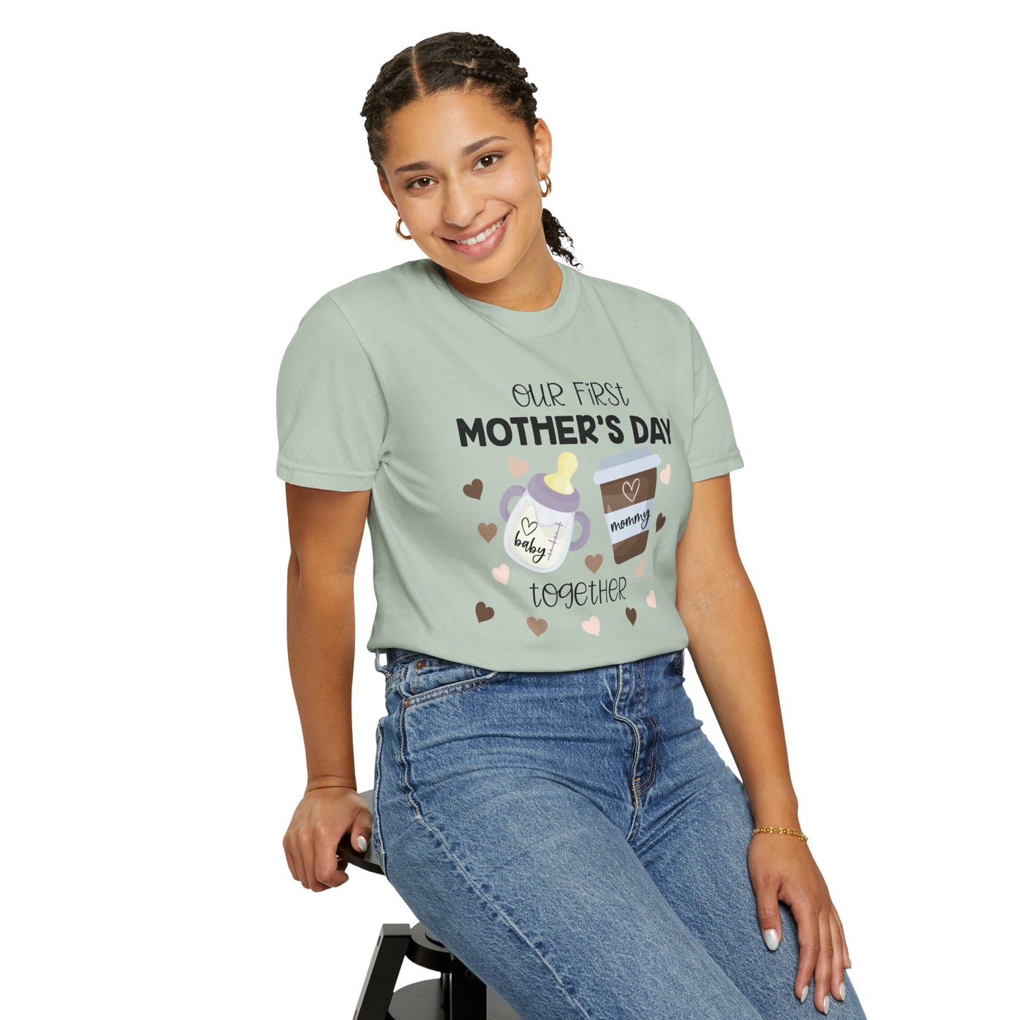Our First Mother's Day Together (Milk & Coffee) - Comfort Colors Shirt