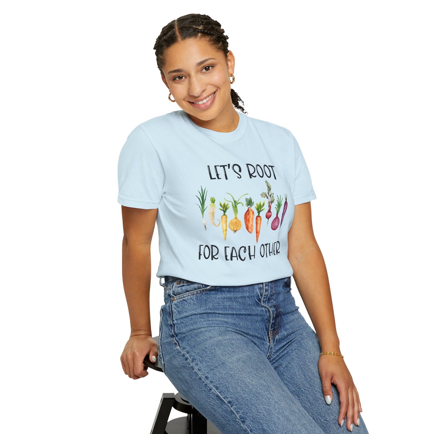 Let's Root For Each Other - Comfort Colors Shirt