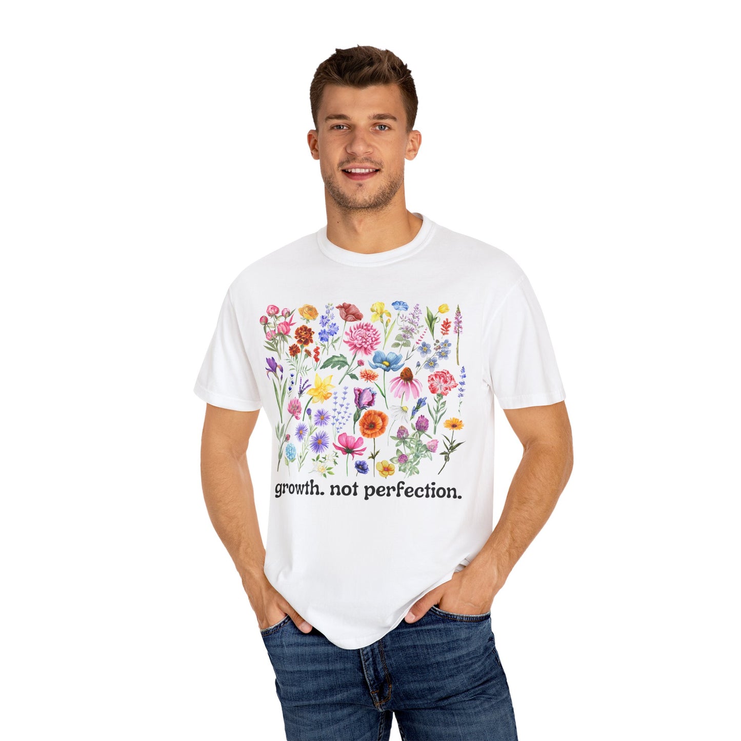Growth, Not Perfection - Comfort Colors Shirt