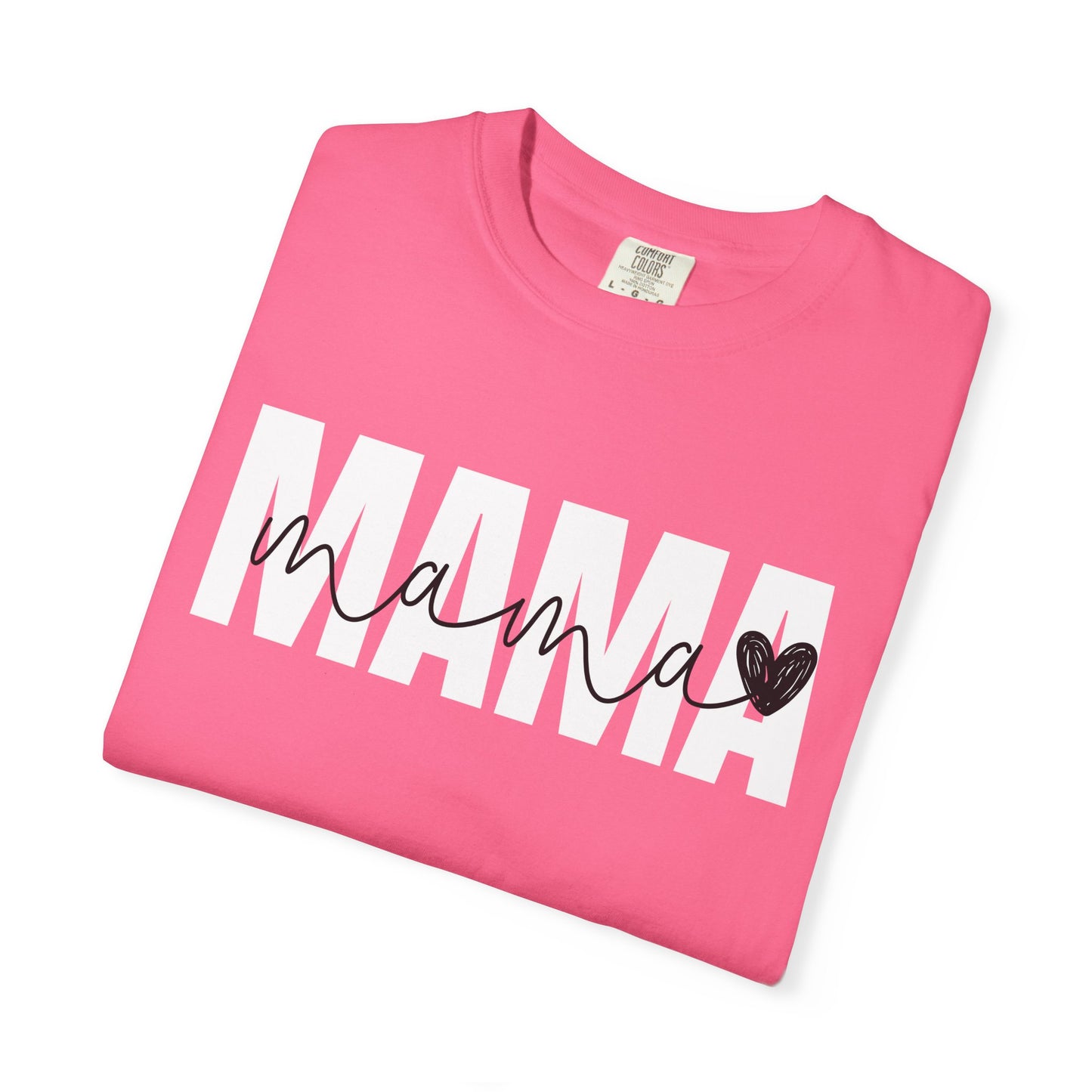 Mama ♥ - Comfort Colors Shirt