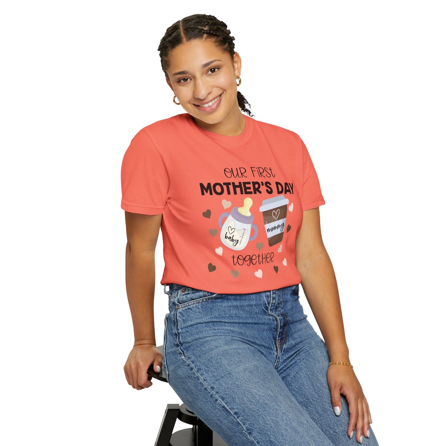 Our First Mother's Day Together (Milk & Coffee) - Comfort Colors Shirt