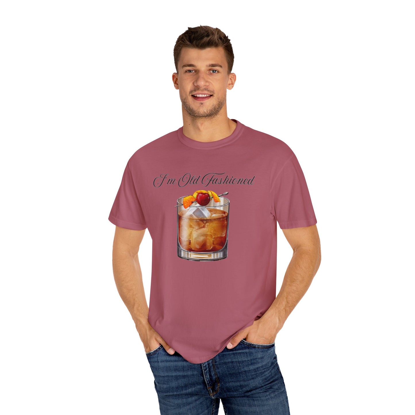 I'm Old Fashioned - Comfort Colors Shirt