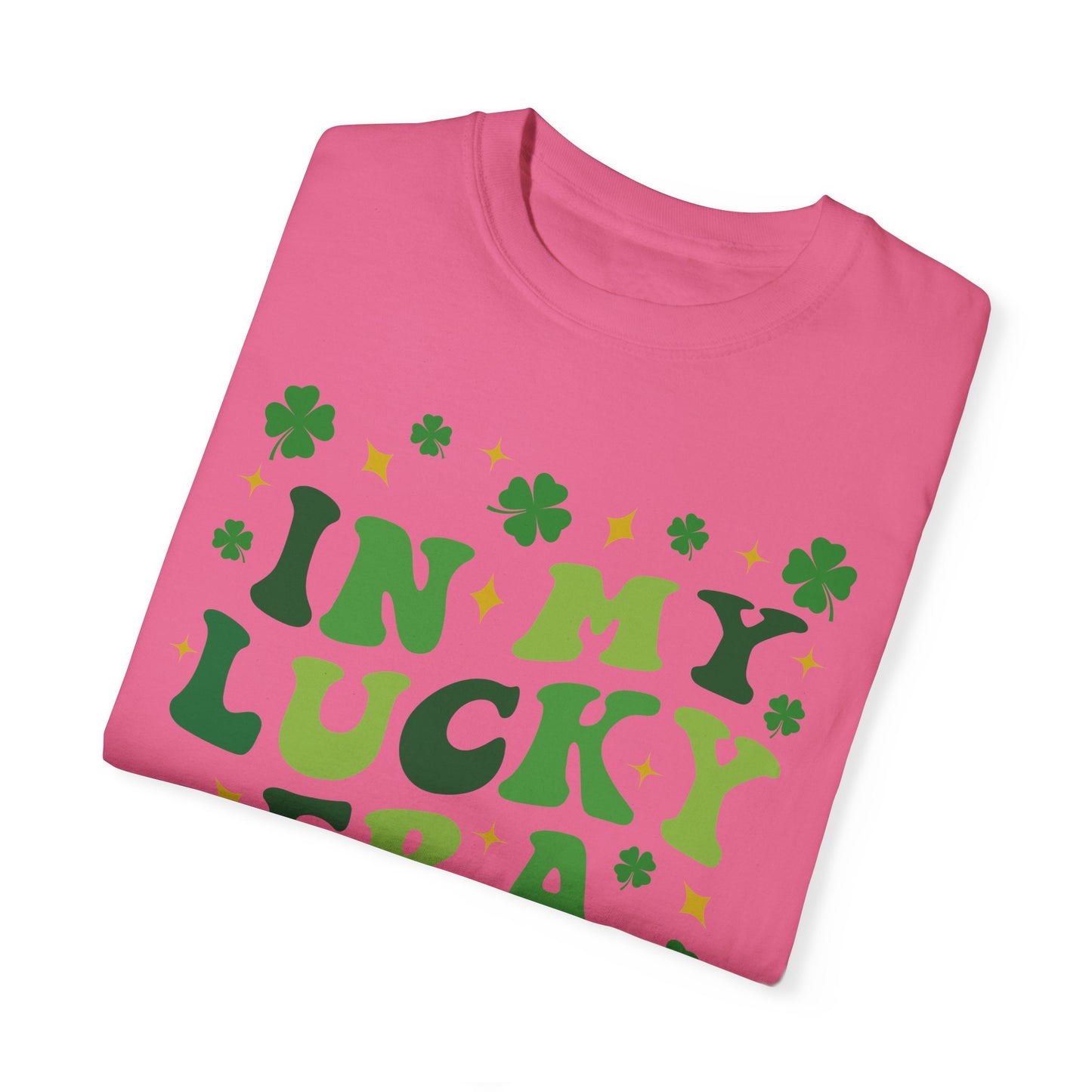 In My Lucky Era - Comfort Colors Shirt