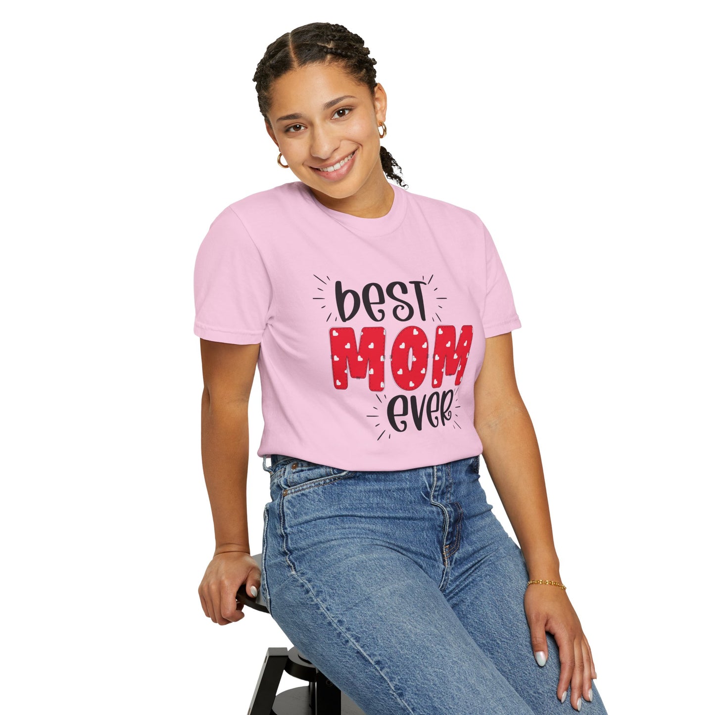 Best Mom Ever (Red) - Comfort Colors Shirt