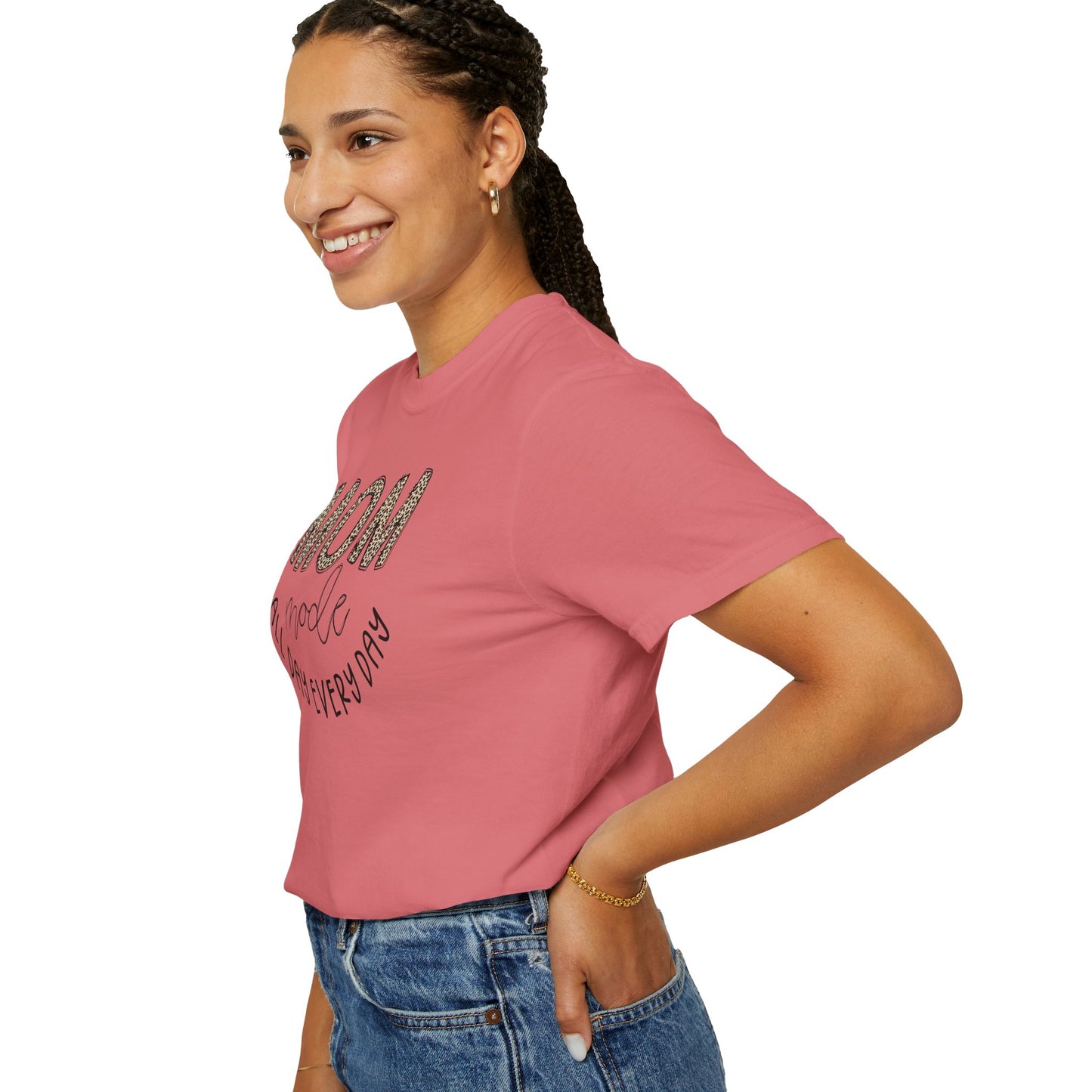 Mom Mode All Day Every Day - Comfort Colors Shirt