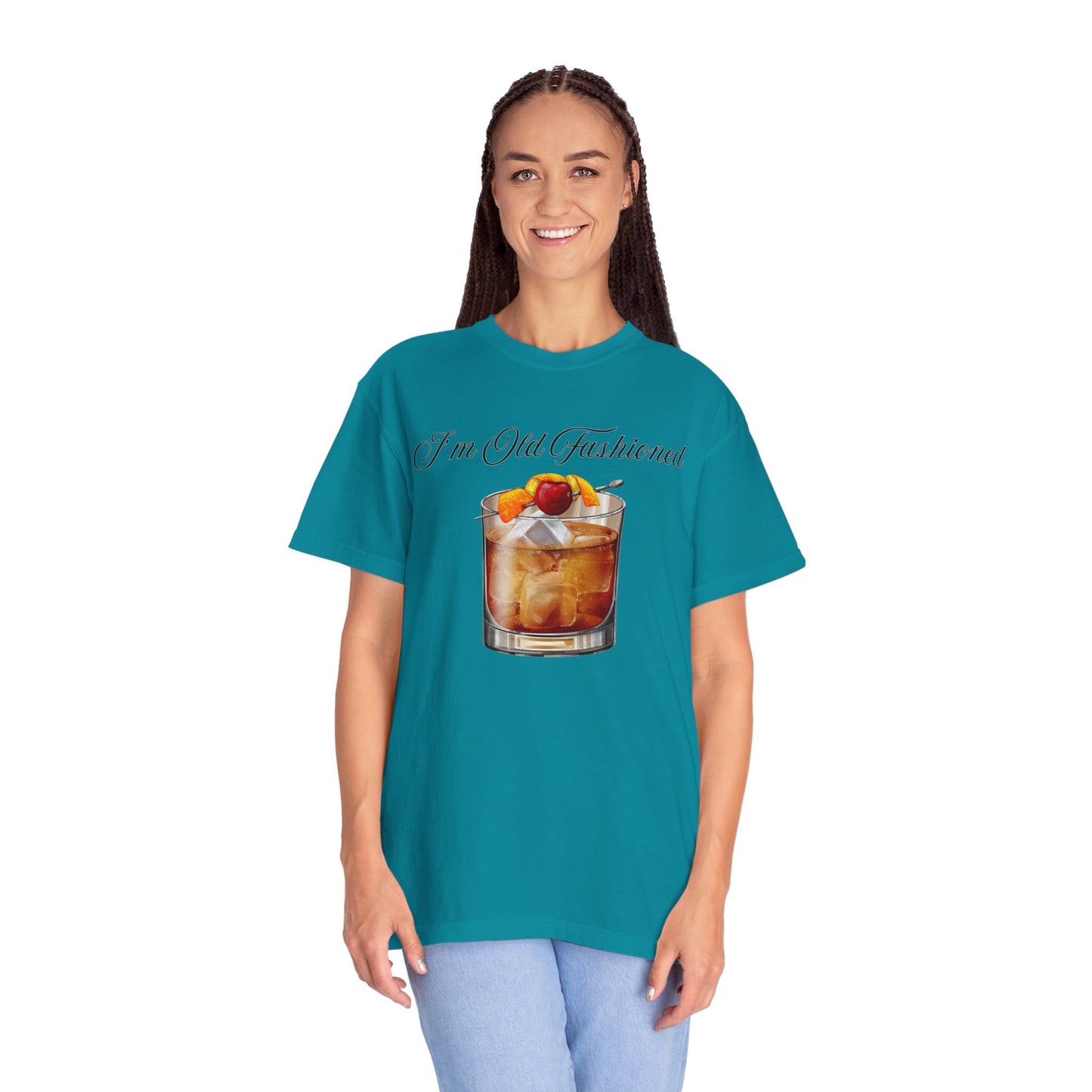 I'm Old Fashioned - Comfort Colors Shirt