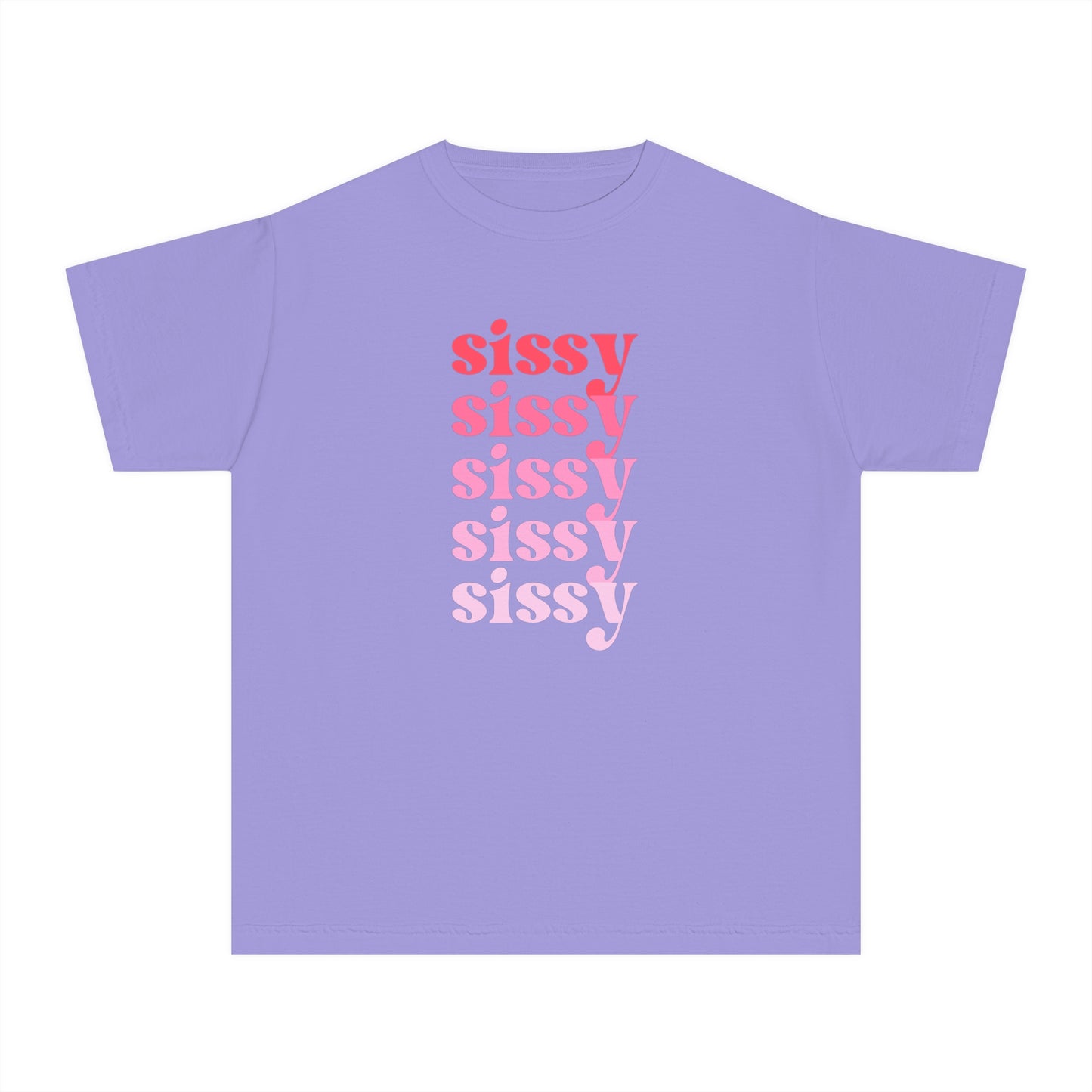 Sissy - Pink - (Youth) Comfort Colors Shirt