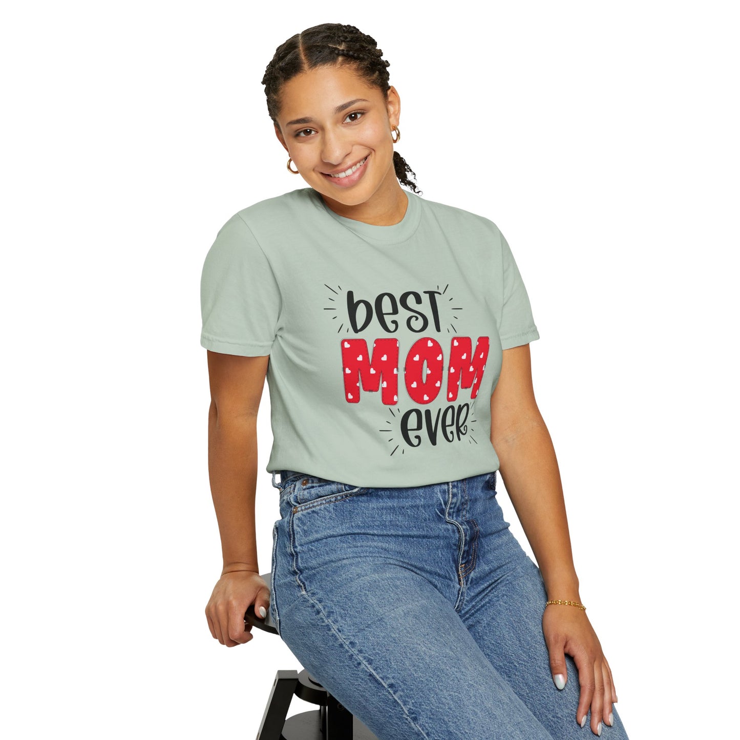 Best Mom Ever (Red) - Comfort Colors Shirt