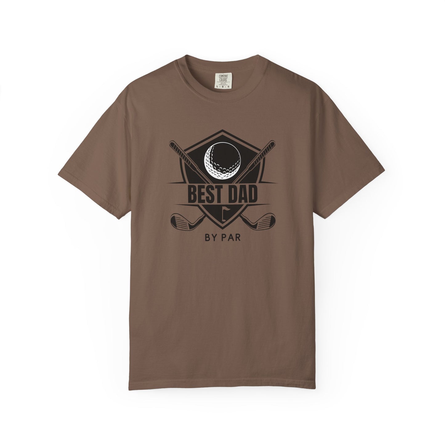 Best Dad By Par - Comfort Colors Shirt