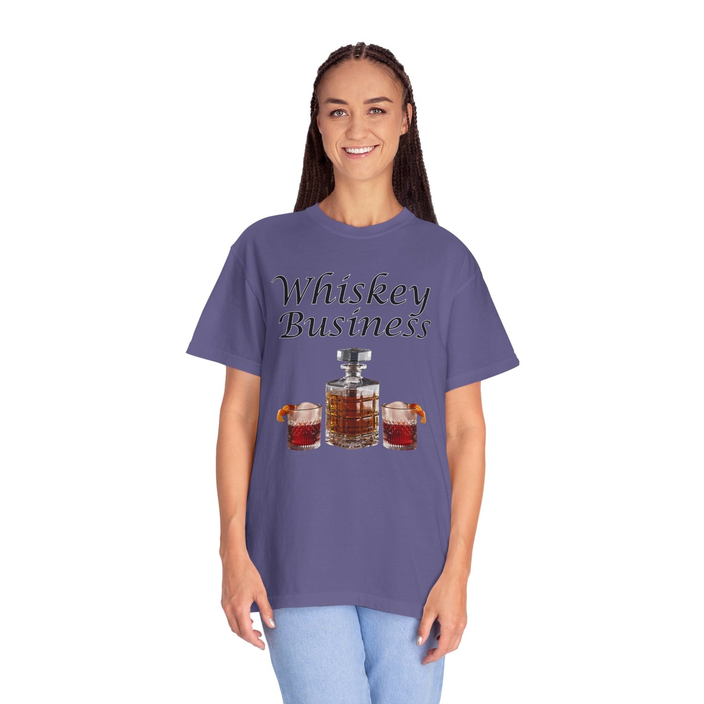Whiskey Business - Comfort Colors Shirt