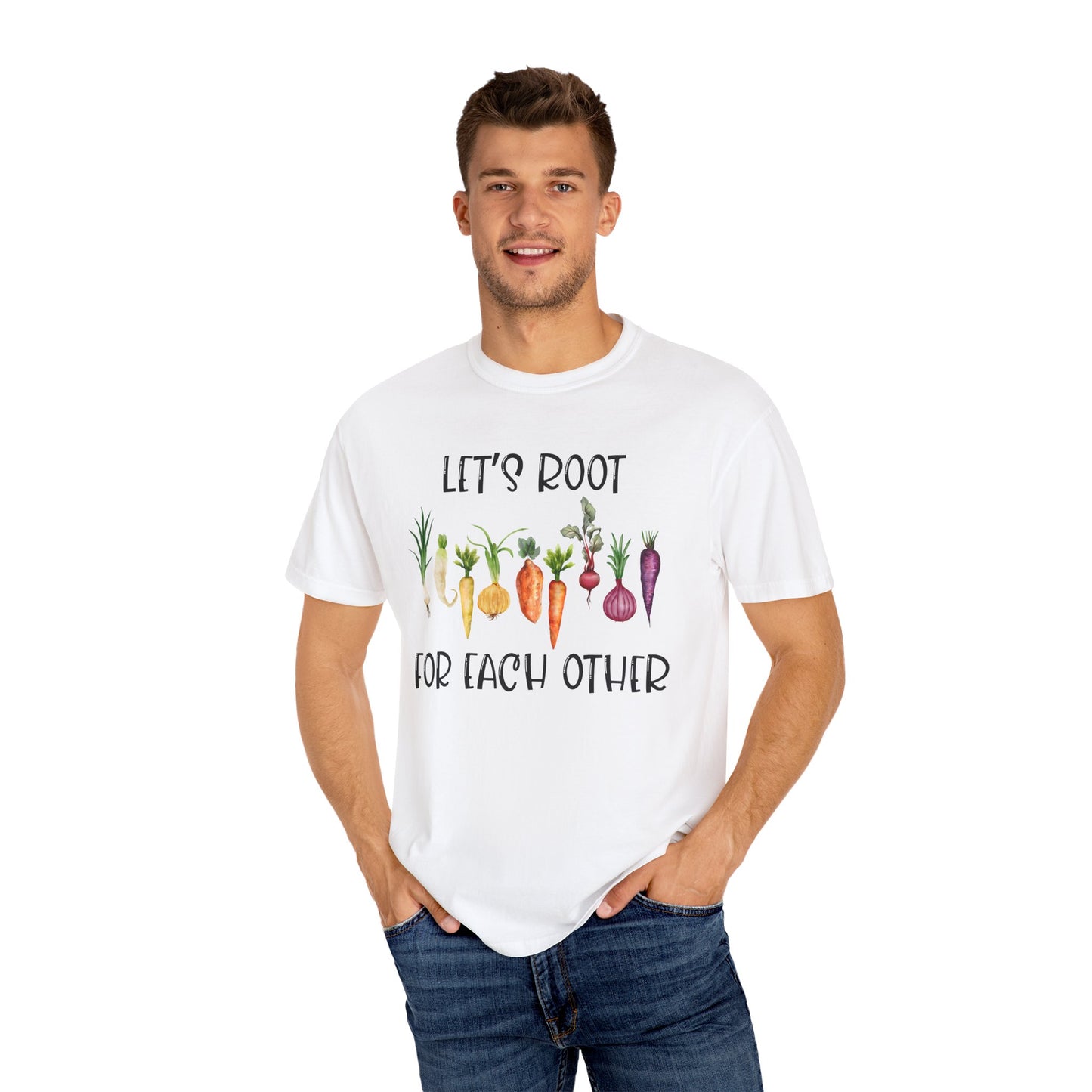 Let's Root For Each Other - Comfort Colors Shirt