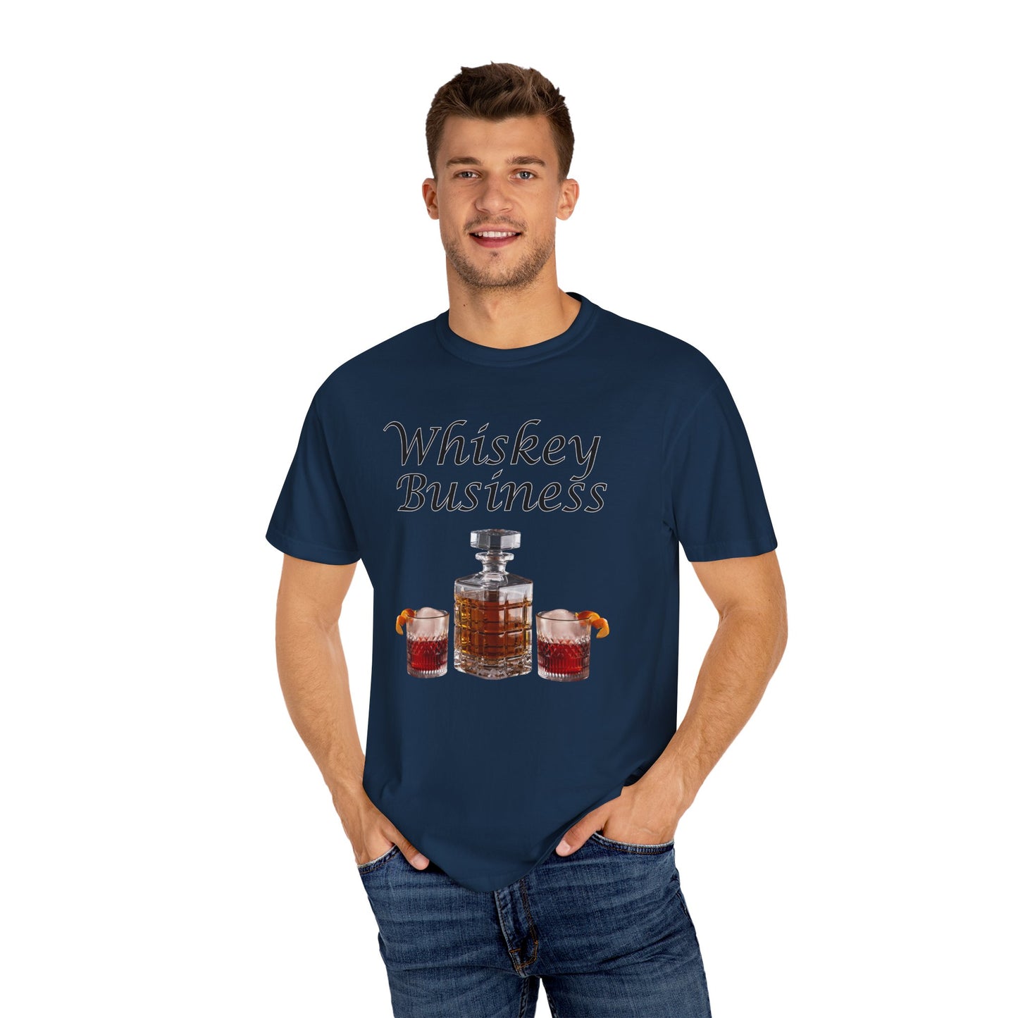 Whiskey Business - Comfort Colors Shirt