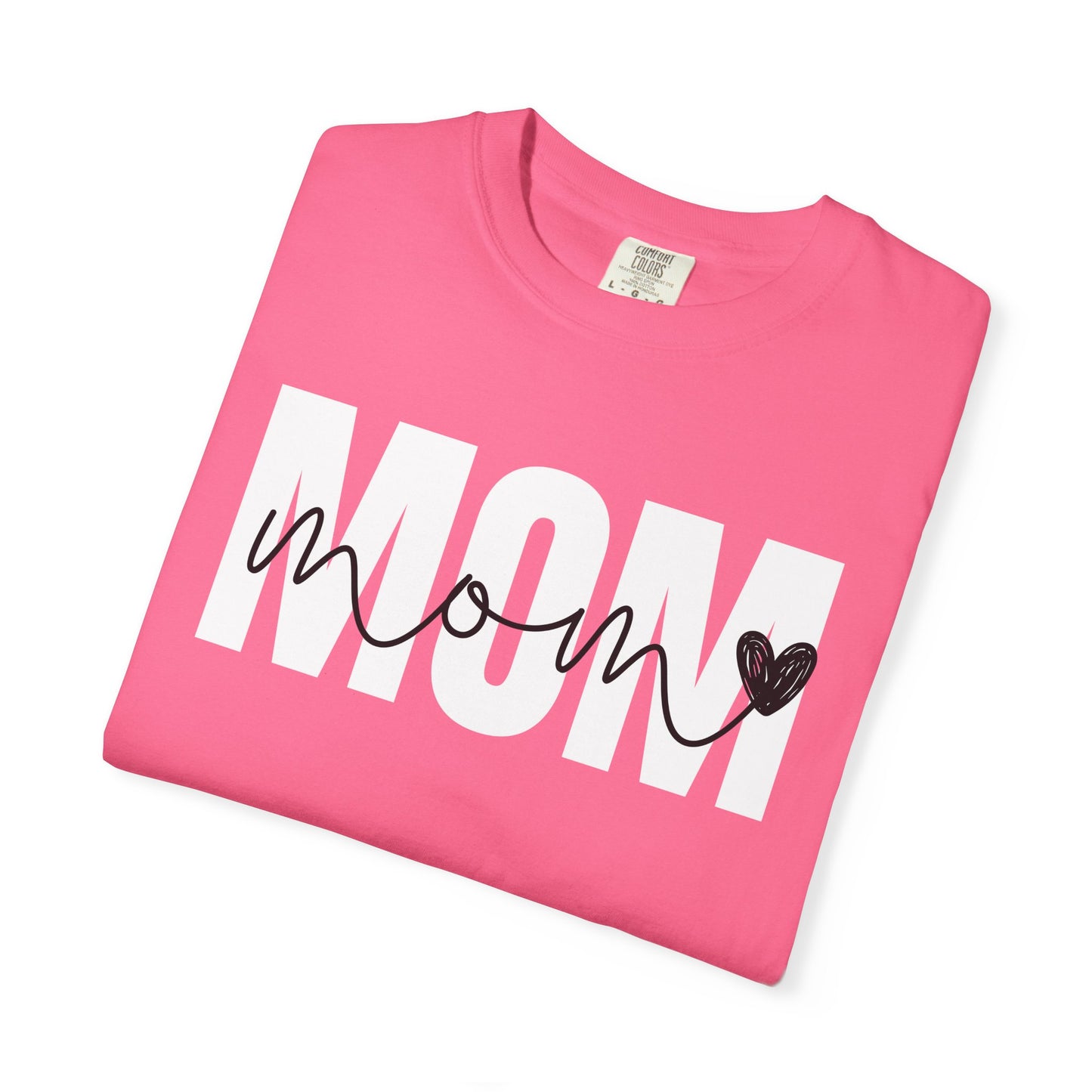 Mom ♥ - Comfort Colors Shirt