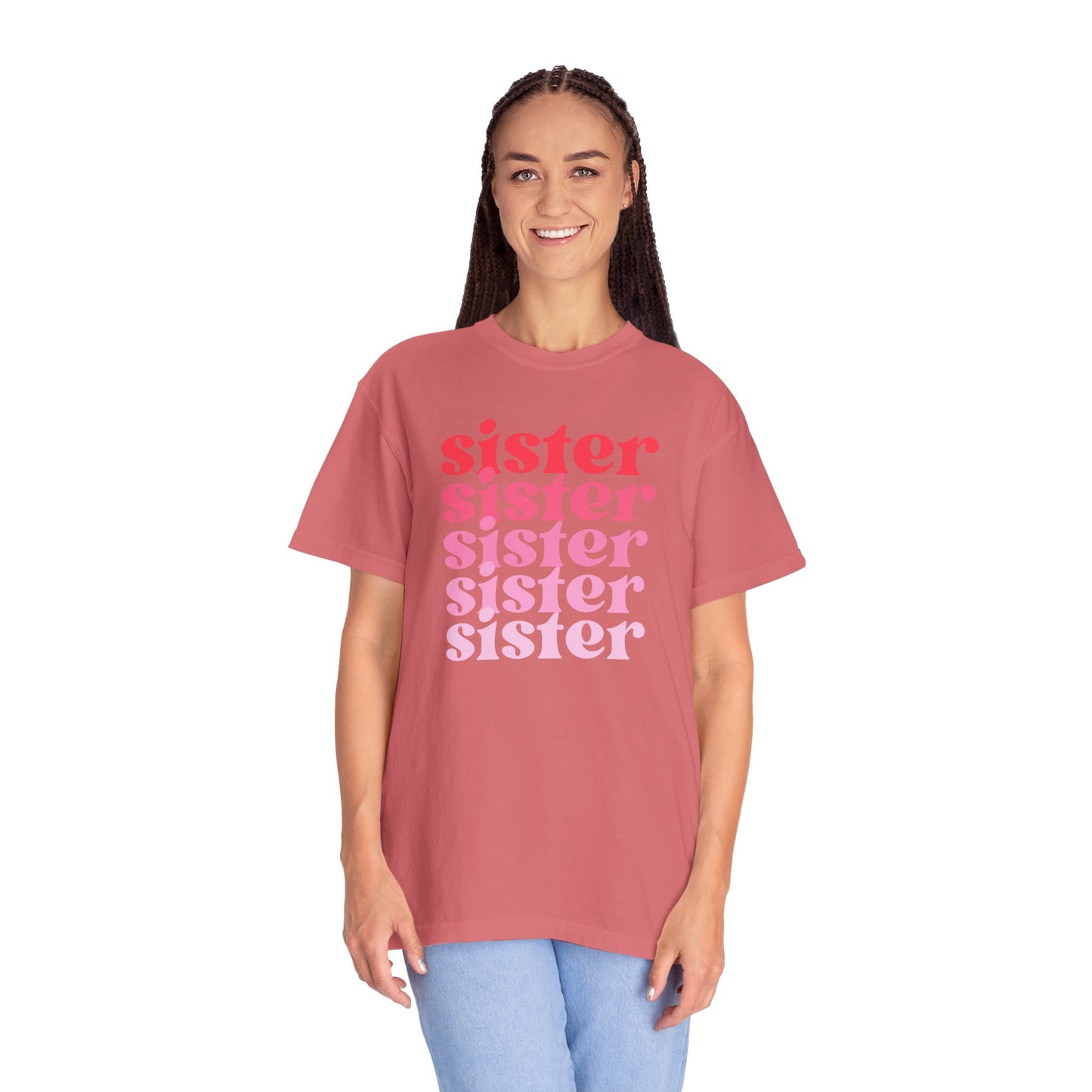 Sister (Pink) - Comfort Colors Shirt