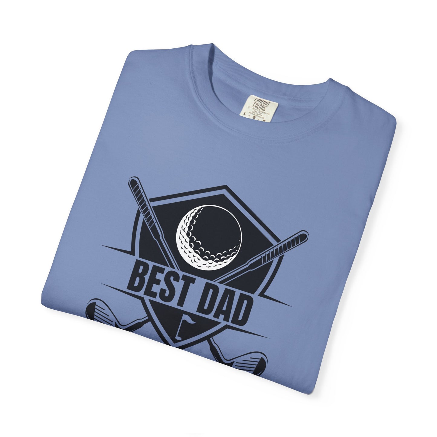 Best Dad By Par - Comfort Colors Shirt