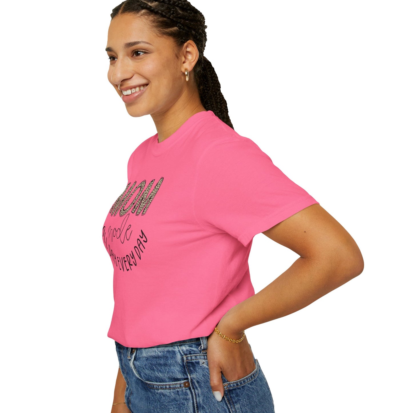Mom Mode All Day Every Day - Comfort Colors Shirt