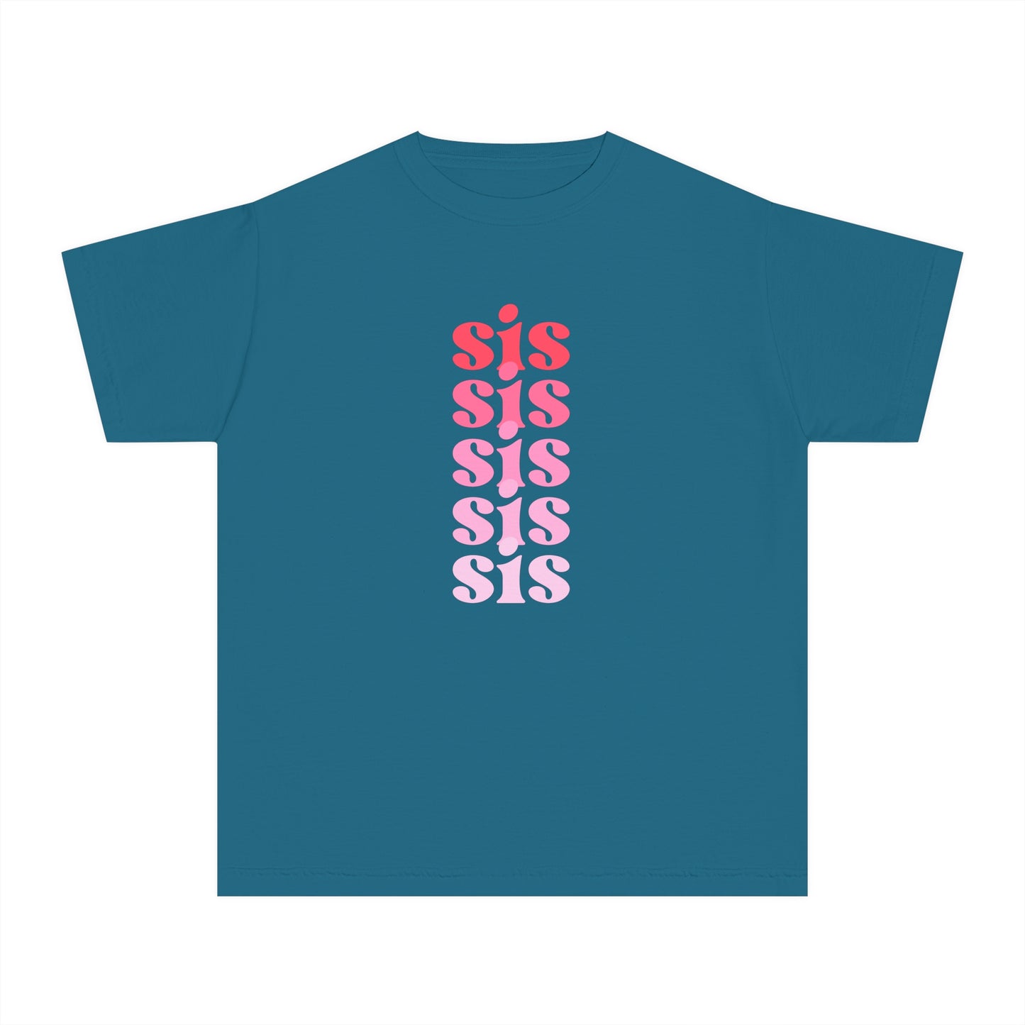 Sis - Pink - (Youth) Comfort Colors Shirt