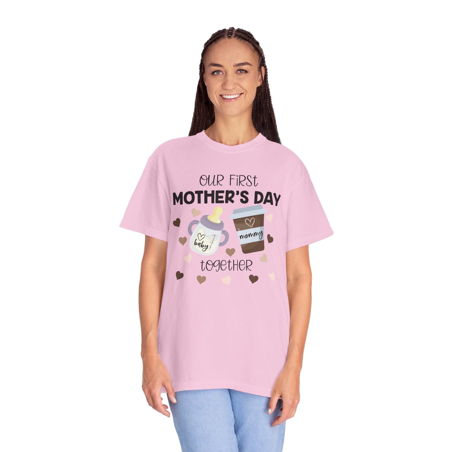 Our First Mother's Day Together (Milk & Coffee) - Comfort Colors Shirt