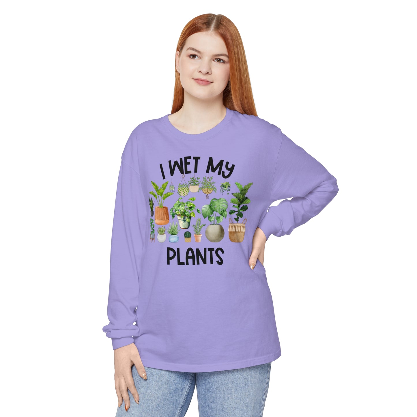 I Wet My Plants - Comfort Colors Long Sleeve Shirt