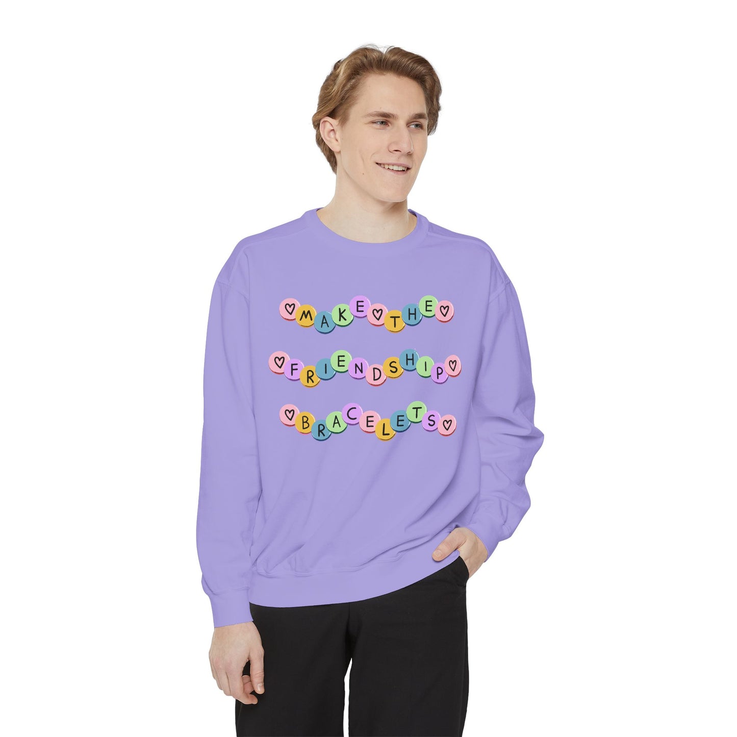 Make The Friendship Bracelets - Comfort Colors Sweatshirt