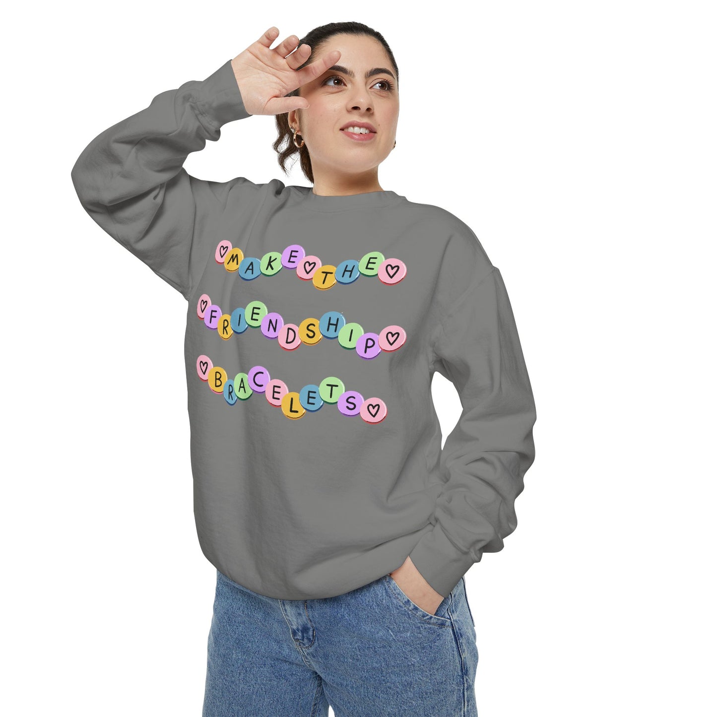 Make The Friendship Bracelets - Comfort Colors Sweatshirt