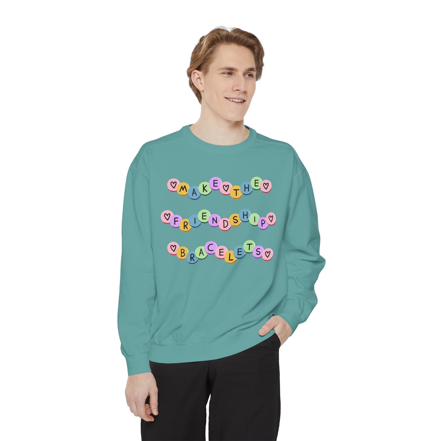 Make The Friendship Bracelets - Comfort Colors Sweatshirt