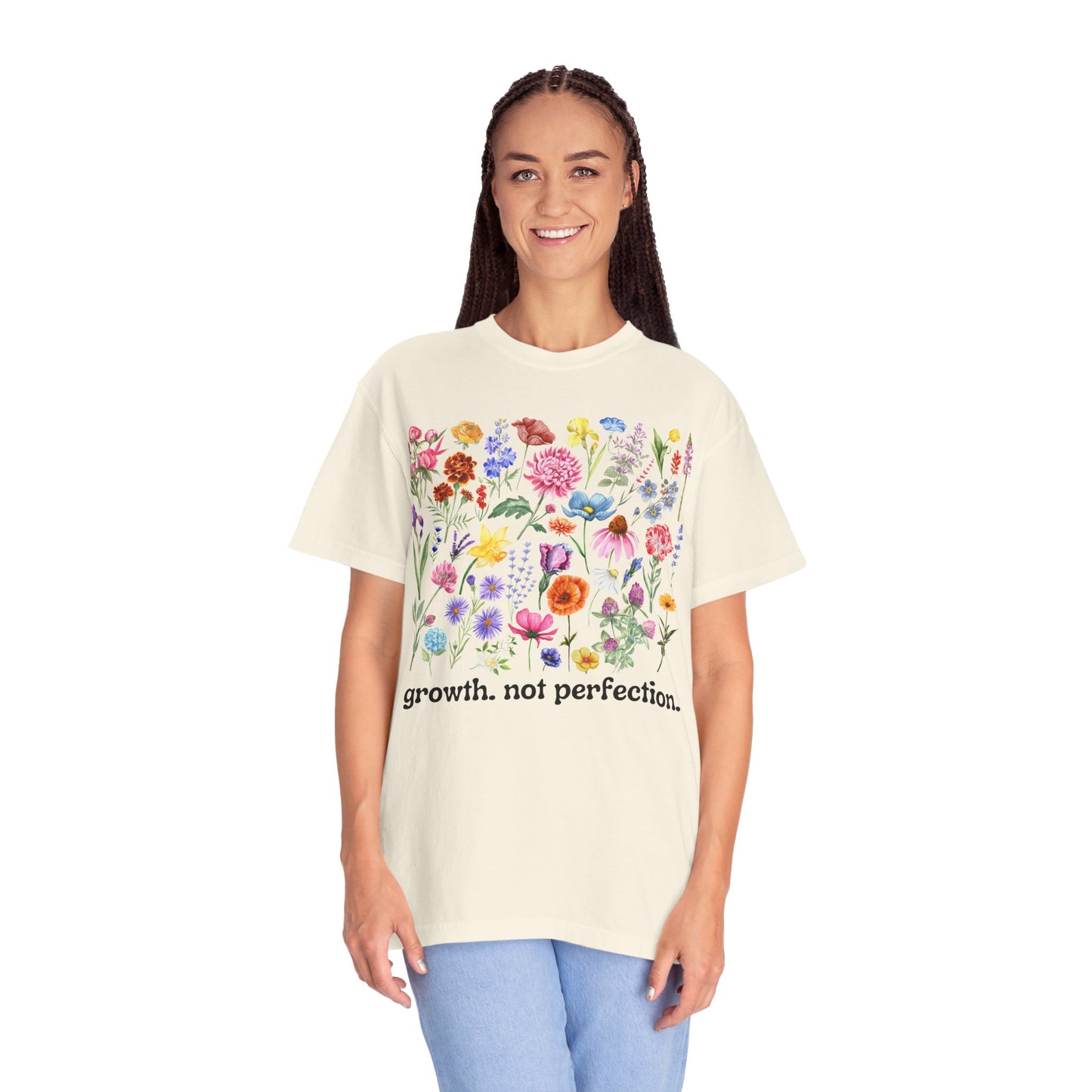 Growth, Not Perfection - Comfort Colors Shirt