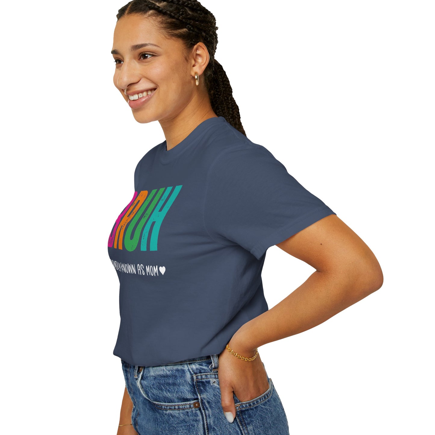 Bruh ♥ Formerly Known As Mom ♥ - Comfort Colors Shirt