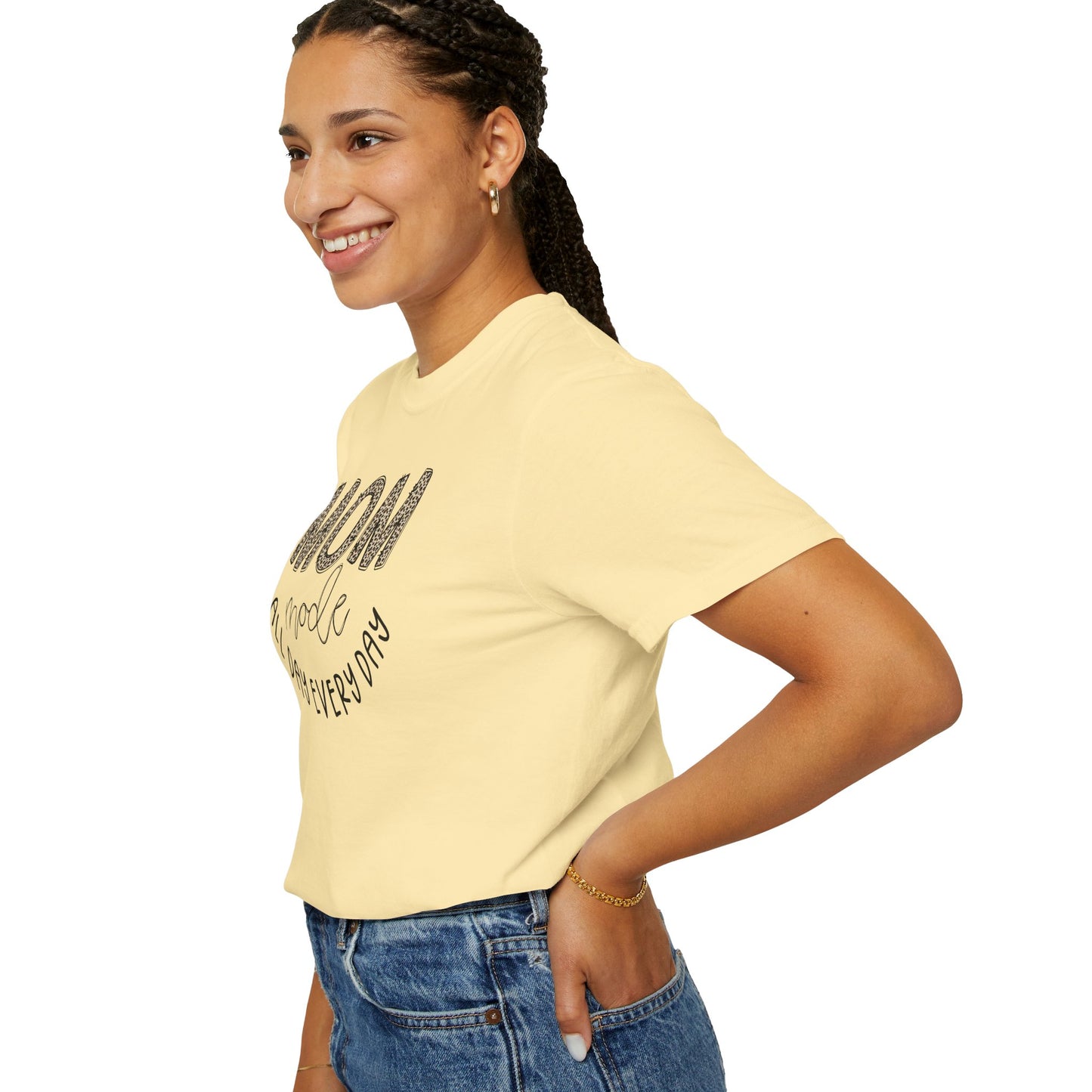 Mom Mode All Day Every Day - Comfort Colors Shirt