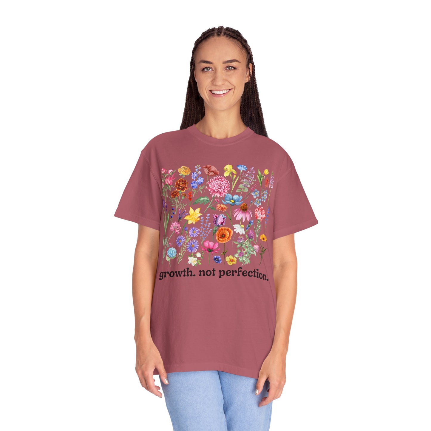 Growth, Not Perfection - Comfort Colors Shirt