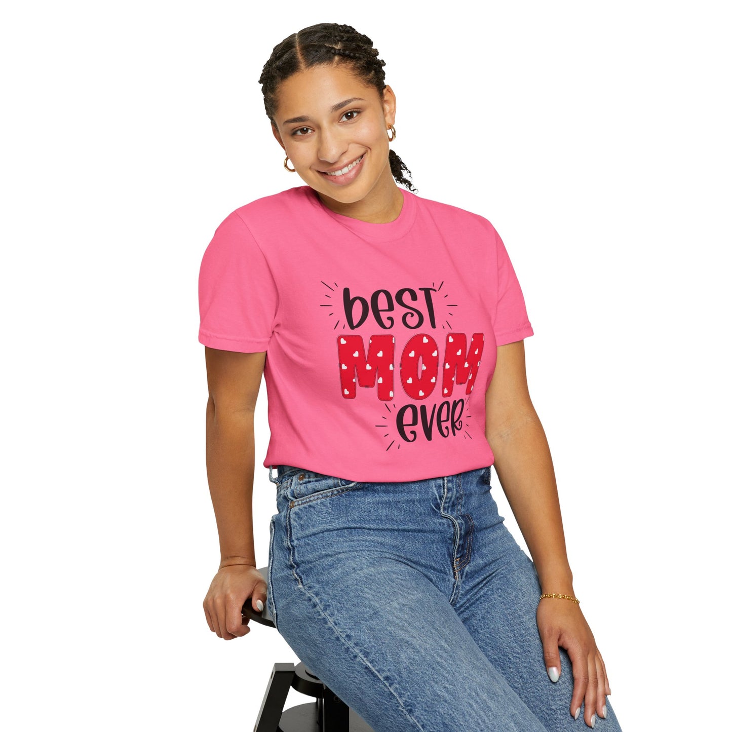 Best Mom Ever (Red) - Comfort Colors Shirt