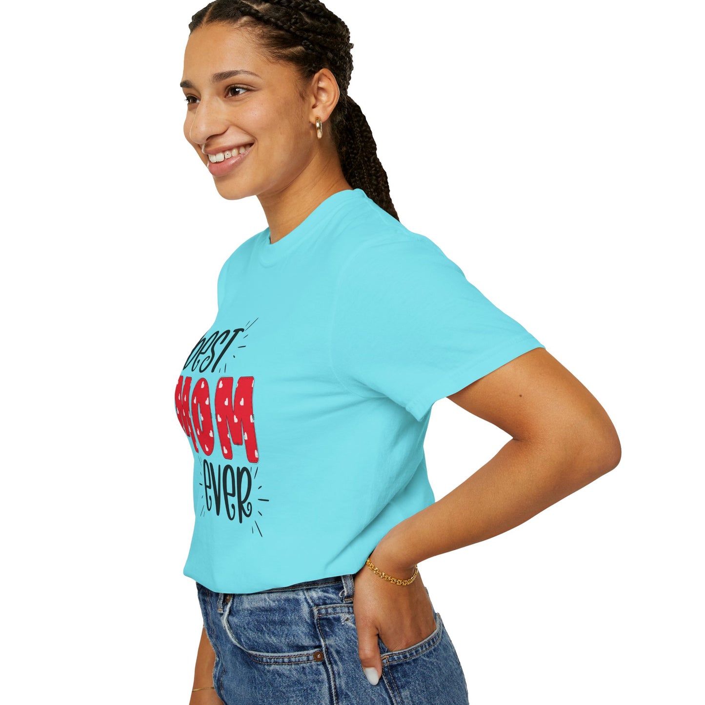 Best Mom Ever (Red) - Comfort Colors Shirt