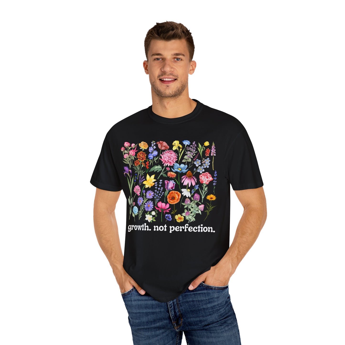 Growth, Not Perfection - Comfort Colors Shirt