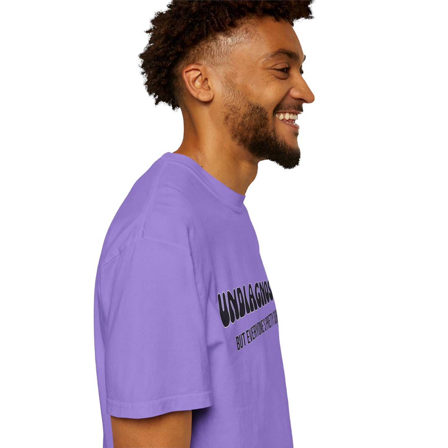 Undiagnosed...But Everyone's Pretty Sure - Comfort Colors Shirt
