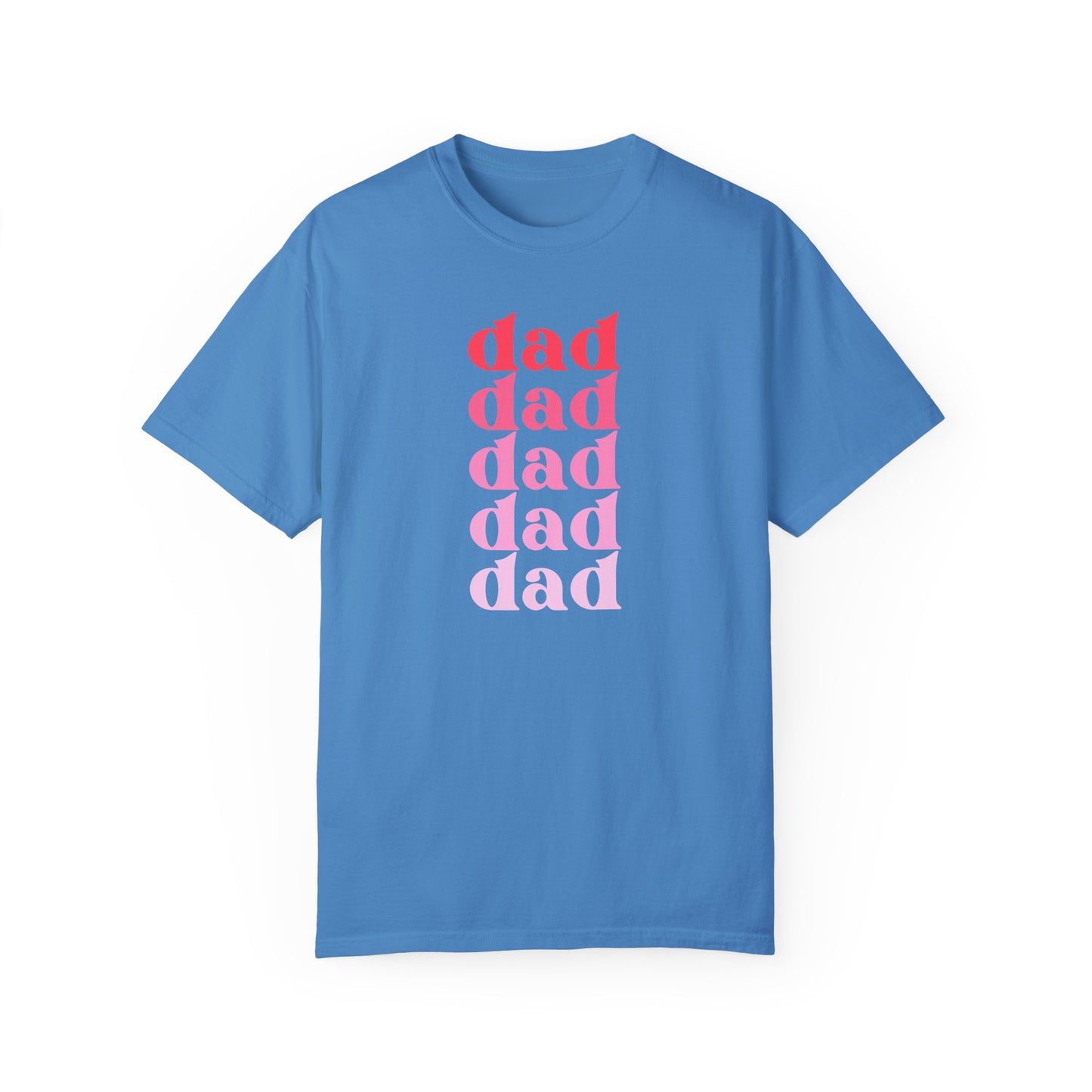 Dad (Pink) - Comfort Colors Shirt