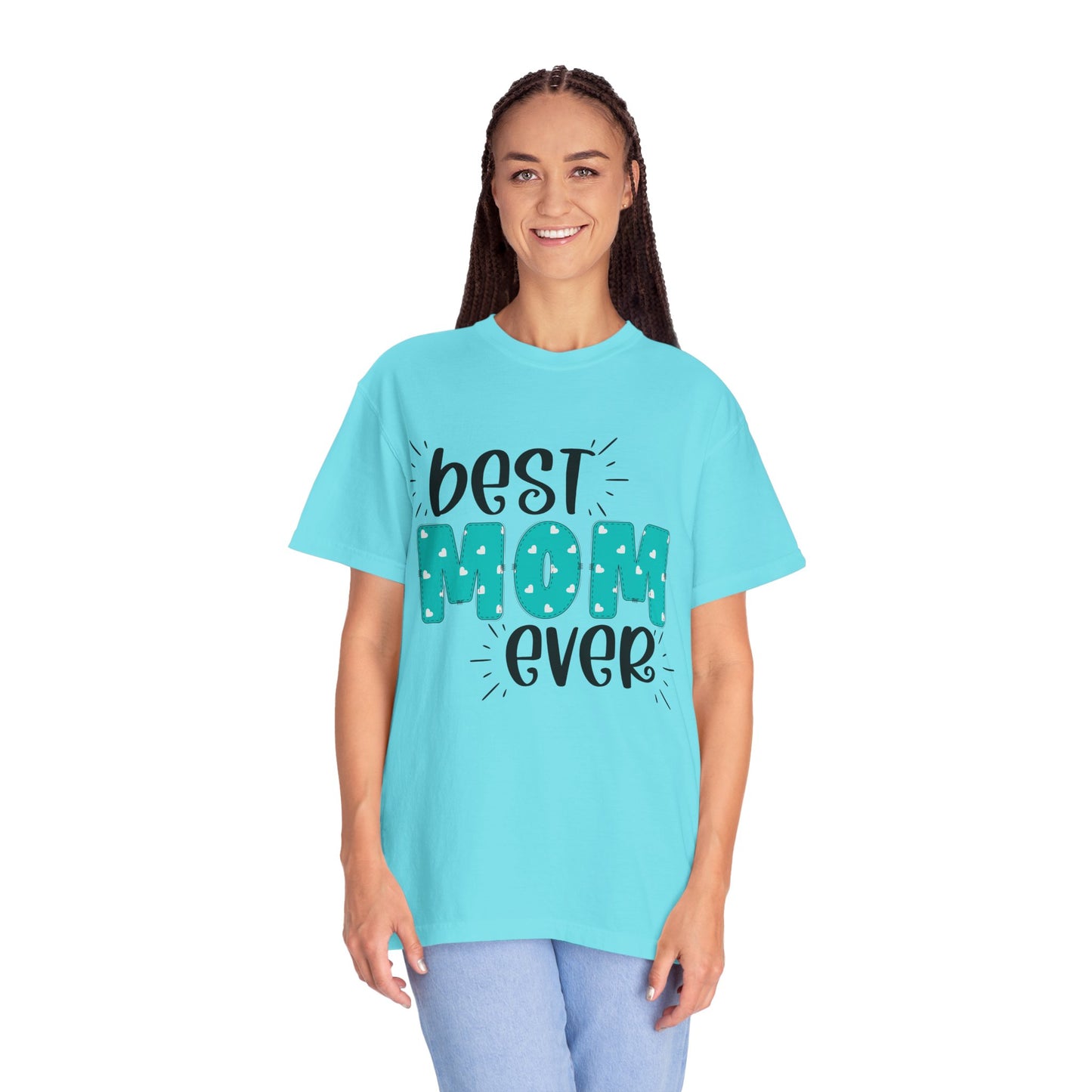Best Mom Ever (Blue) - Comfort Colors Shirt