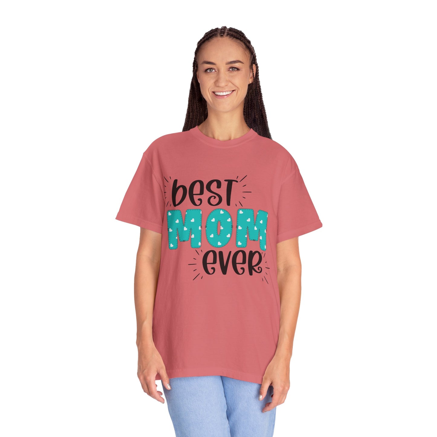 Best Mom Ever (Blue) - Comfort Colors Shirt