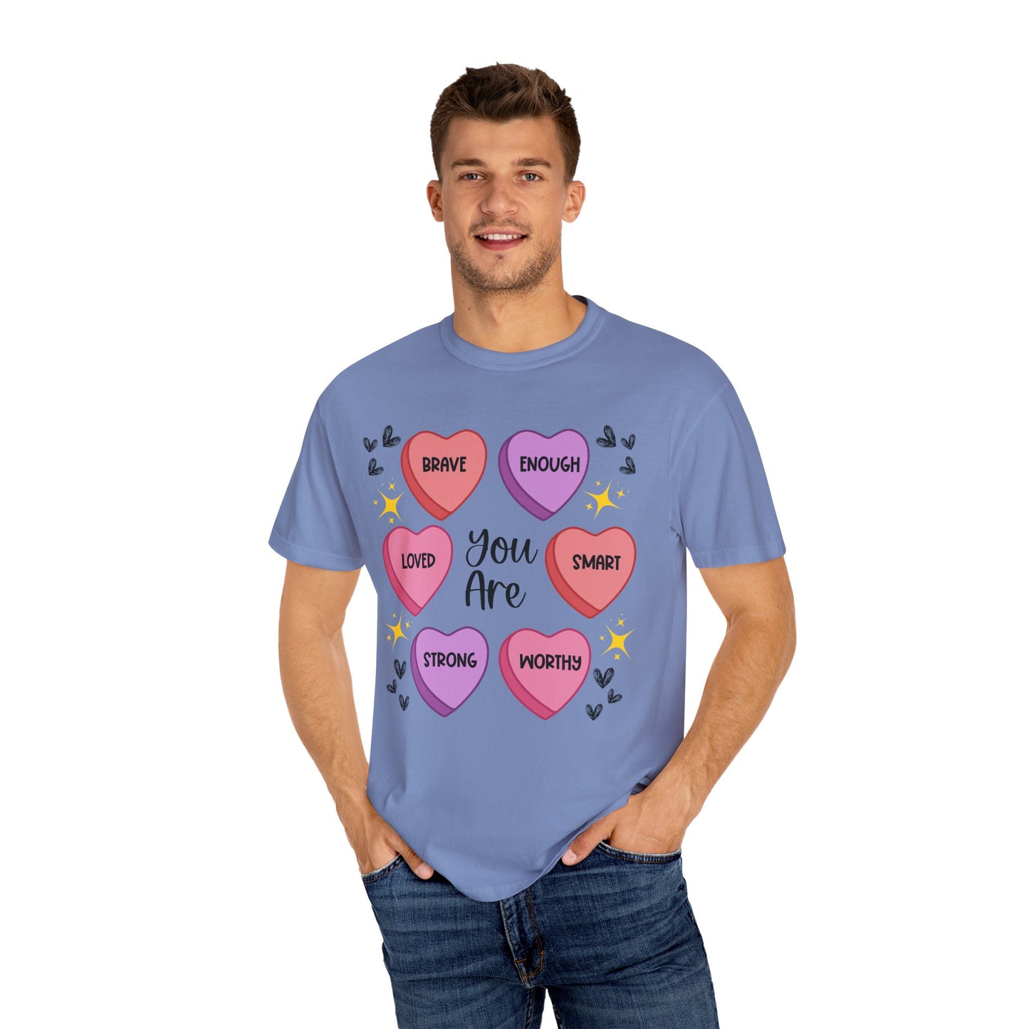 Candy Heart Affirmations - Comfort Colors Shirt
