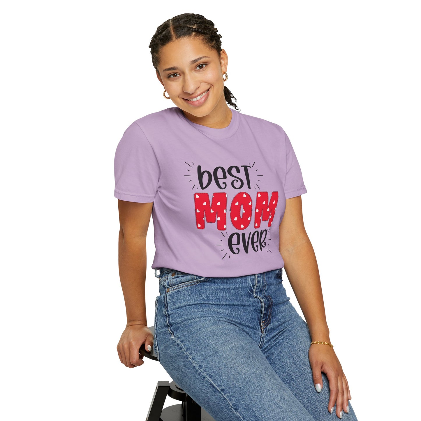 Best Mom Ever (Red) - Comfort Colors Shirt