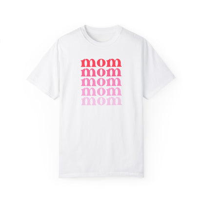 Mom (Pink) - Comfort Colors Shirt