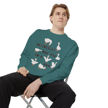 Definitely Not All In A Row - Comfort Colors Sweatshirt