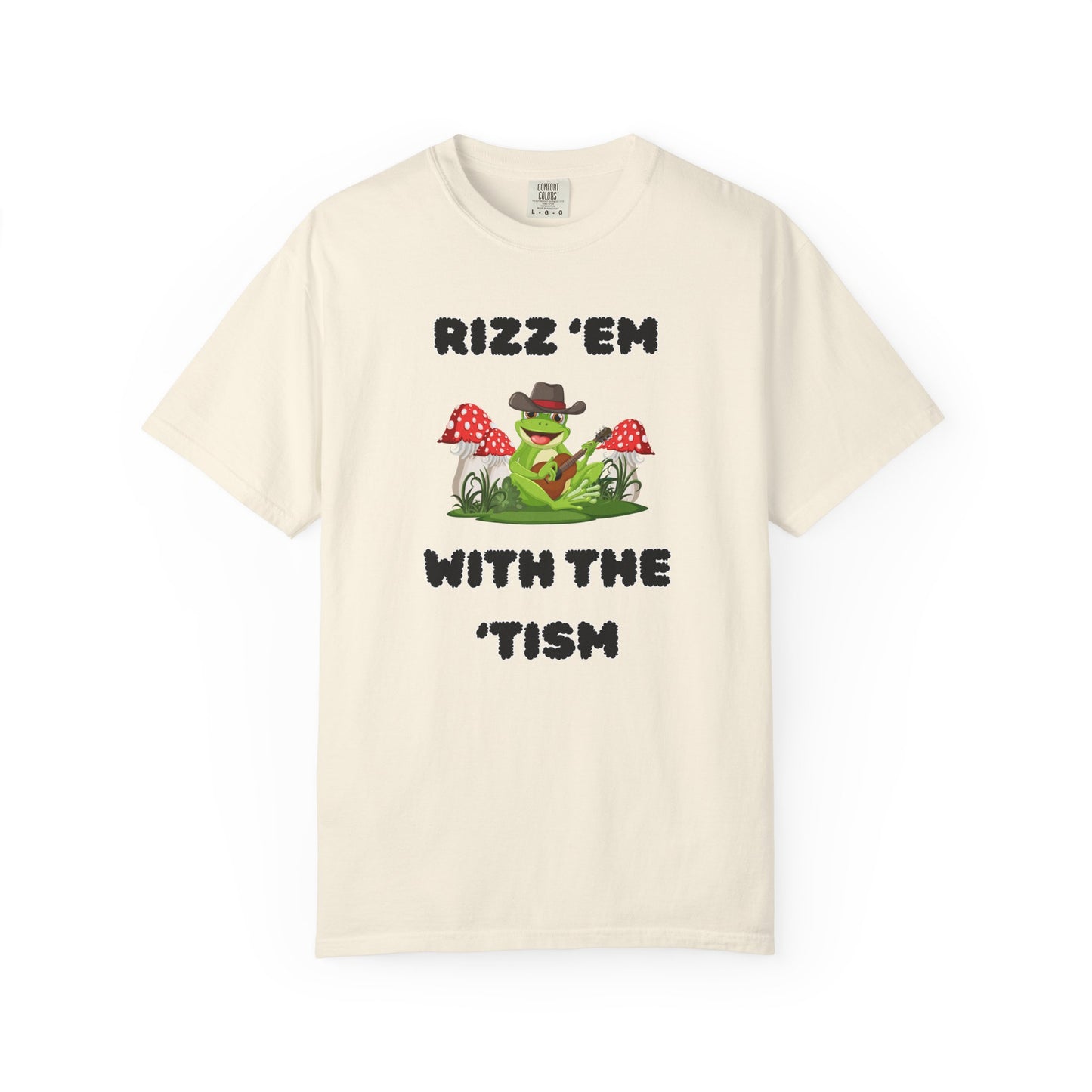 Rizz 'Em With The 'Tism - Comfort Colors Shirt