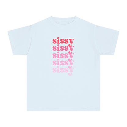 Sissy - Pink - (Youth) Comfort Colors Shirt