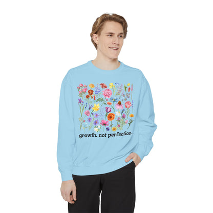 Growth, Not Perfection - Comfort Colors Sweatshirt