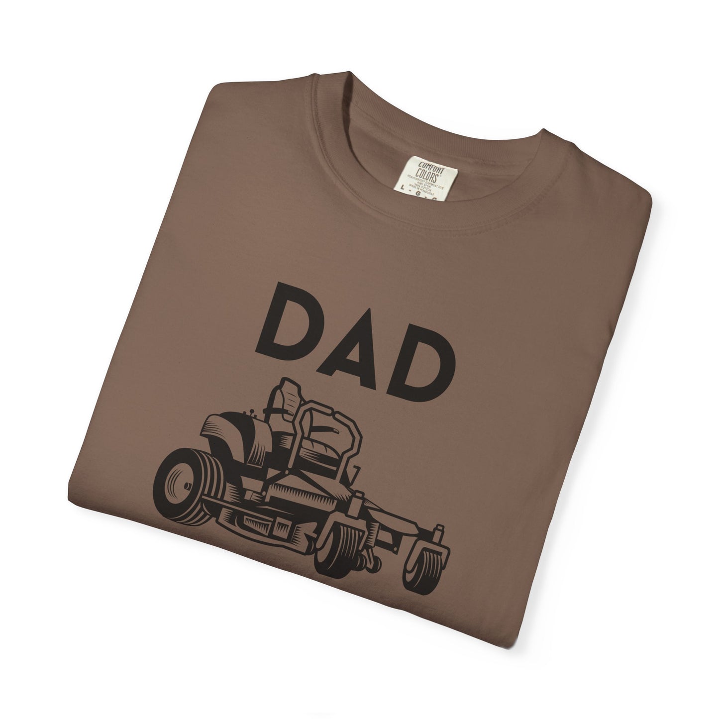 Dad Mows Best - Comfort Colors Shirt