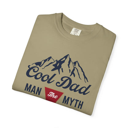 Cool Dad - The Man, The Myth, The Legend - Comfort Colors Shirt