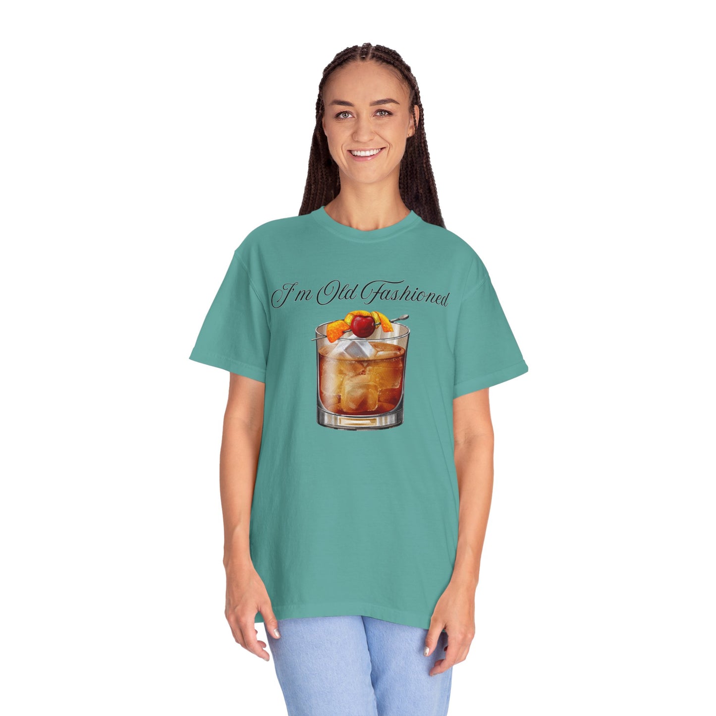 I'm Old Fashioned - Comfort Colors Shirt