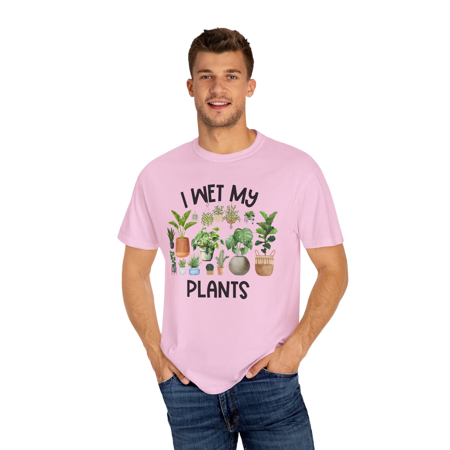 I Wet My Plants - Comfort Colors Shirt