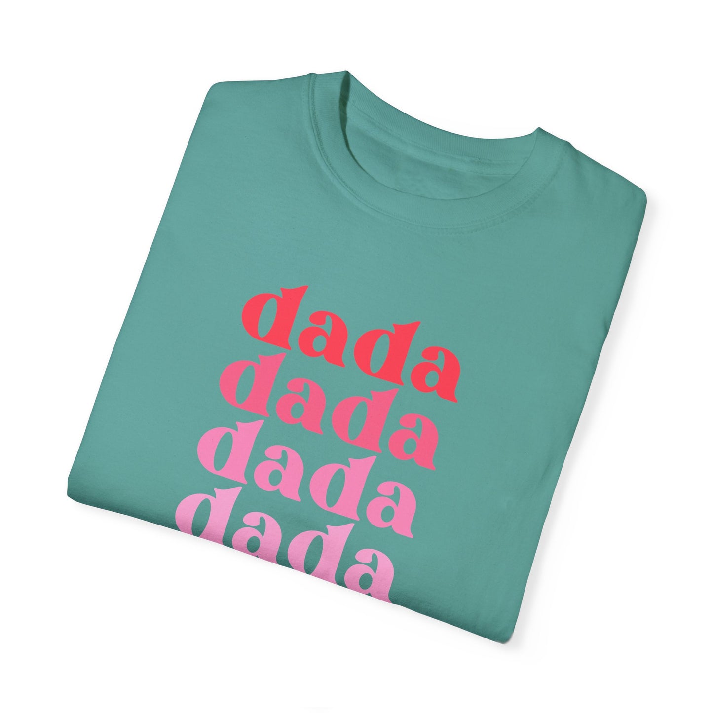 Dada (Pink) - Comfort Colors Shirt