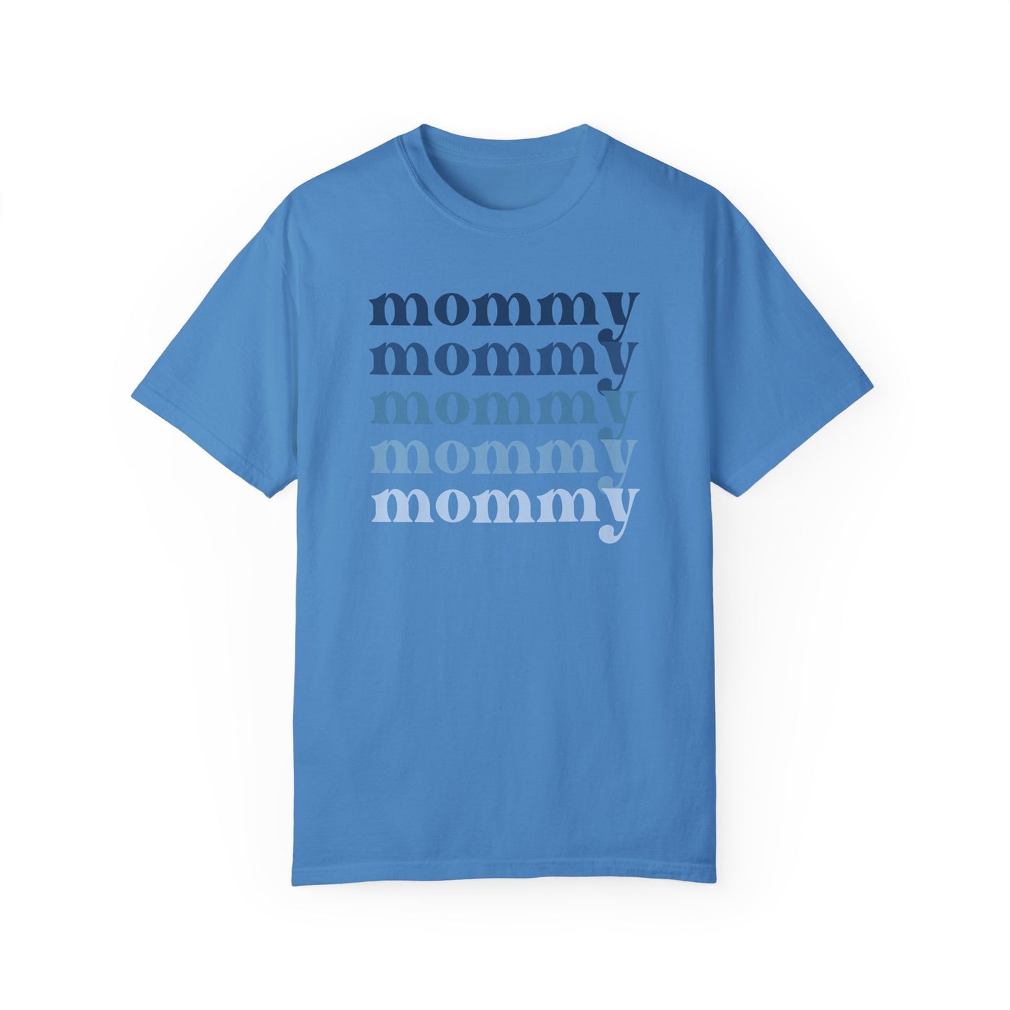 Mommy (Blue) - Comfort Colors Shirt